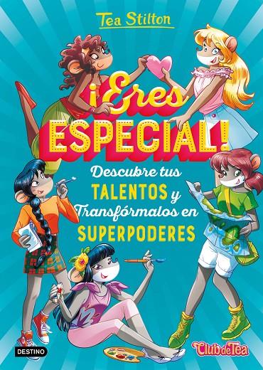 ¡ERES ESPECIAL! | 9788408208518 | STILTON, TEA | Llibreria Ombra | Llibreria online de Rubí, Barcelona | Comprar llibres en català i castellà online