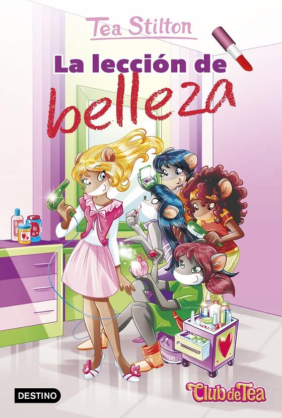 LA LECCIÓN DE BELLEZA | 9788408176305 | STILTON, TEA | Llibreria Ombra | Llibreria online de Rubí, Barcelona | Comprar llibres en català i castellà online