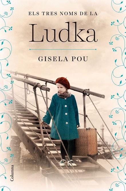 ELS TRES NOMS DE LA LUDKA | 9788466430333 | POU VALLS, GISELA | Llibreria Ombra | Llibreria online de Rubí, Barcelona | Comprar llibres en català i castellà online