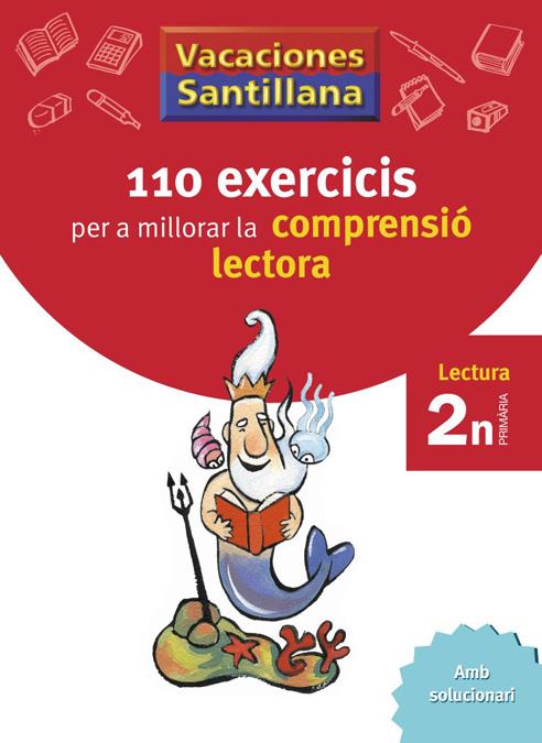 VACACIONES SANTILLANA 110 EXERCICIS PER A MILLORAR LA COMPRENSIO LECTORA 2 N PRI | 9788498073768 | Llibreria Ombra | Llibreria online de Rubí, Barcelona | Comprar llibres en català i castellà online