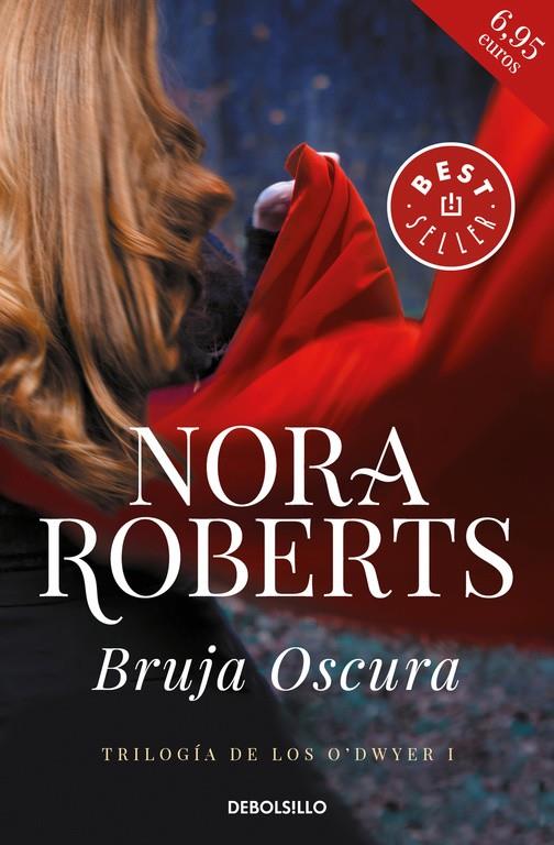 BRUJA OSCURA (TRILOGÍA DE LOS O'DWYER 1) | 9788466341011 | NORA ROBERTS | Llibreria Ombra | Llibreria online de Rubí, Barcelona | Comprar llibres en català i castellà online