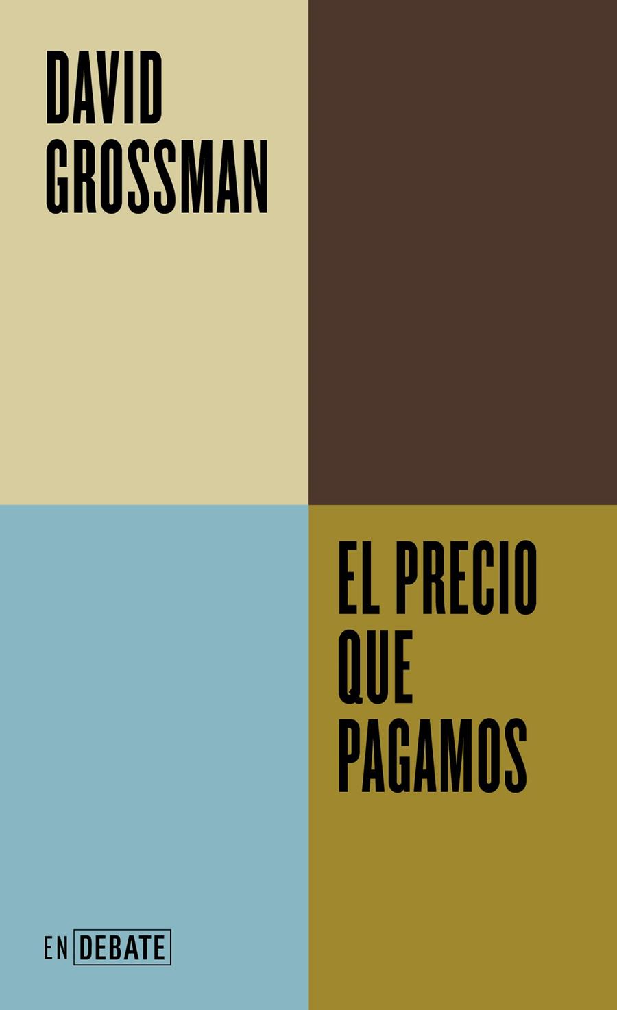 EL PRECIO QUE PAGAMOS | 9788419951823 | GROSSMAN, DAVID | Llibreria Ombra | Llibreria online de Rubí, Barcelona | Comprar llibres en català i castellà online