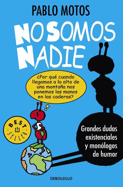 NO SOMOS NADIE | 9788490625989 | MOTOS,PABLO | Llibreria Ombra | Llibreria online de Rubí, Barcelona | Comprar llibres en català i castellà online