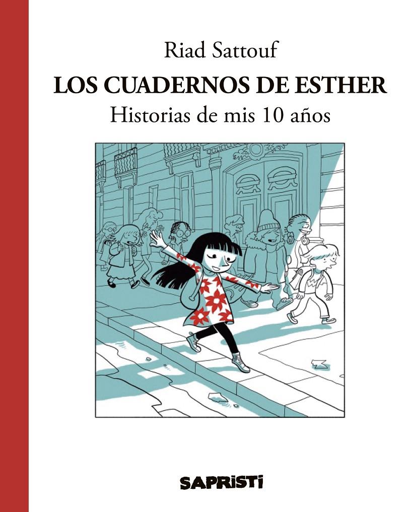LOS CUADERNOS DE ESTHER | 9788494506376 | RIAD SATTOUF | Llibreria Ombra | Llibreria online de Rubí, Barcelona | Comprar llibres en català i castellà online