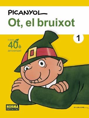 OT EL BRUIXOT VOL 1. EDICIÓ 40È ANIVERSARI | 9788498476149 | PICANYOL | Llibreria Ombra | Llibreria online de Rubí, Barcelona | Comprar llibres en català i castellà online