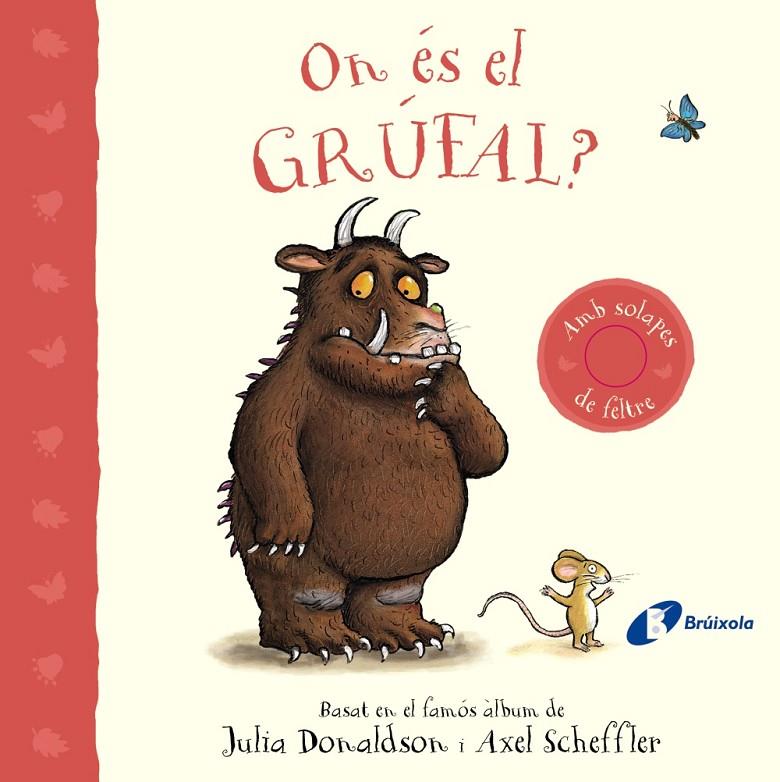 ON ÉS EL GRÚFAL? | 9788413493824 | DONALDSON, JULIA | Llibreria Ombra | Llibreria online de Rubí, Barcelona | Comprar llibres en català i castellà online
