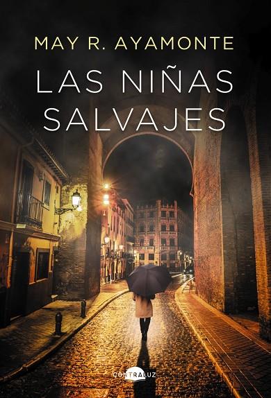 LAS NIÑAS SALVAJES | 9788418945243 | R. AYAMONTE, MAY | Llibreria Ombra | Llibreria online de Rubí, Barcelona | Comprar llibres en català i castellà online