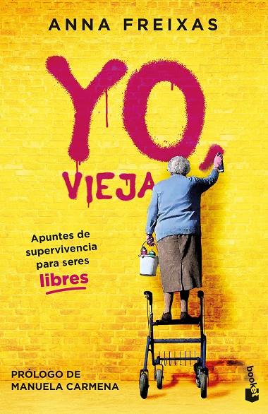 YO, VIEJA | 9788408269489 | FREIXAS, ANNA | Llibreria Ombra | Llibreria online de Rubí, Barcelona | Comprar llibres en català i castellà online