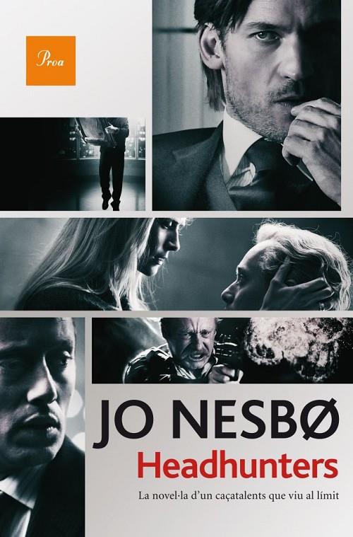 HEADHUNTERS (CATALA) | 9788475882994 | JO NESBO | Llibreria Ombra | Llibreria online de Rubí, Barcelona | Comprar llibres en català i castellà online