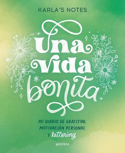 UNA VIDA BONITA | 9788419650870 | KARLA'S, NOTES | Llibreria Ombra | Llibreria online de Rubí, Barcelona | Comprar llibres en català i castellà online