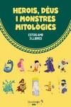 HEROIS, DÉUS I MONSTRES MITOLÒGICS | 9788413611136 | BAÑOS., GISELA / SABATÉ., VÍCTOR | Llibreria Ombra | Llibreria online de Rubí, Barcelona | Comprar llibres en català i castellà online