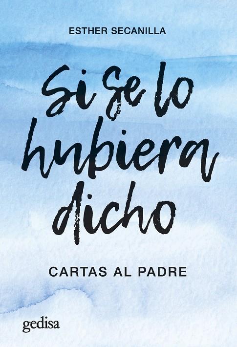SI SE LO HUBIERA DICHO | 9788419406149 | SECANILLA CAMPO, ESTHER | Llibreria Ombra | Llibreria online de Rubí, Barcelona | Comprar llibres en català i castellà online