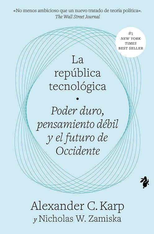 LA REPÚBLICA TECNOLÓGICA | 9791387936020 | KARP, ALEXANDER C./ZAMISKA, NICHOLAS W. | Llibreria Ombra | Llibreria online de Rubí, Barcelona | Comprar llibres en català i castellà online
