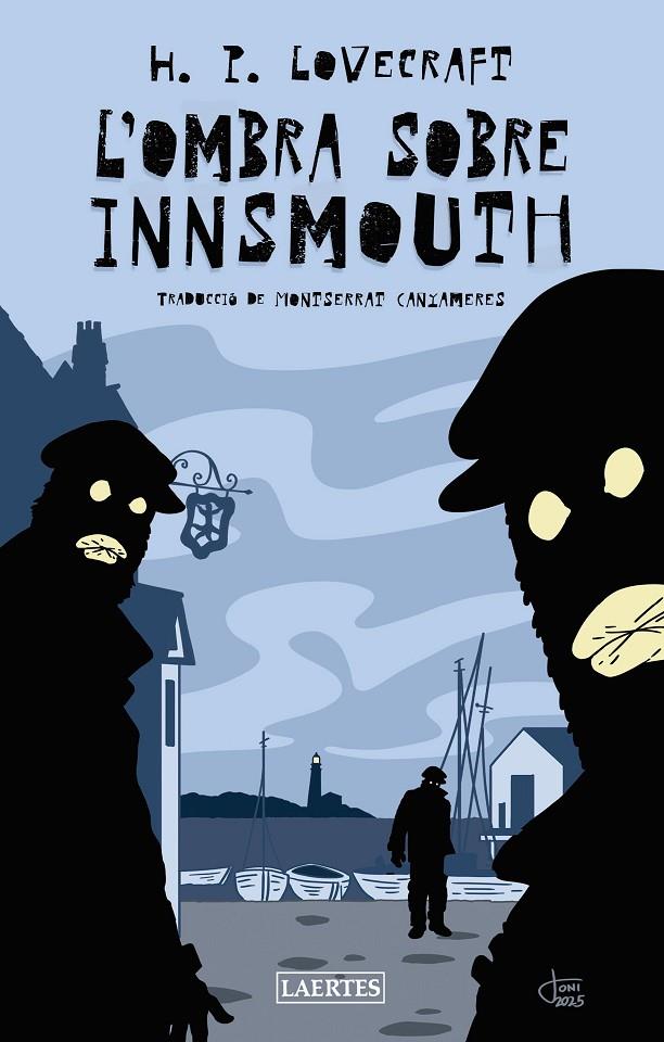 L'OMBRA SOBRE INNSMOUTH | 9788419676863 | LOVECRAFT, HOWARD PHILLIPS | Llibreria Ombra | Llibreria online de Rubí, Barcelona | Comprar llibres en català i castellà online
