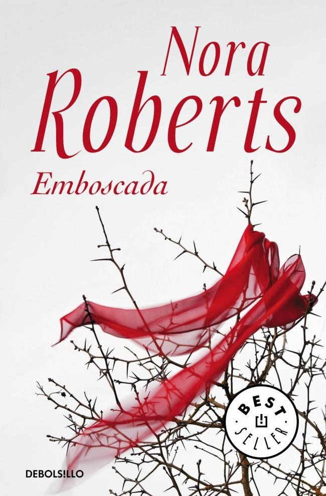 EMBOSCADA | 9788490321126 | NORA ROBERTS | Llibreria Ombra | Llibreria online de Rubí, Barcelona | Comprar llibres en català i castellà online