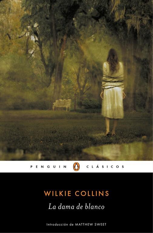 LA DAMA DE BLANCO | 9788491052067 | COLLINS, WILKIE | Llibreria Ombra | Llibreria online de Rubí, Barcelona | Comprar llibres en català i castellà online