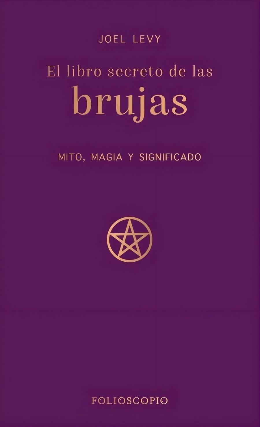 EL LIBRO SECRETO DE LAS BRUJAS | 9788410380233 | LEVY, JOEL | Llibreria Ombra | Llibreria online de Rubí, Barcelona | Comprar llibres en català i castellà online