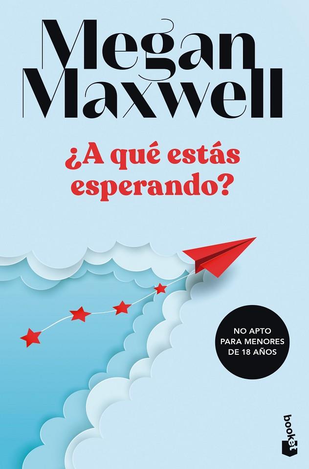 ¿A QUÉ ESTÁS ESPERANDO? | 9788408249498 | MAXWELL, MEGAN | Llibreria Ombra | Llibreria online de Rubí, Barcelona | Comprar llibres en català i castellà online