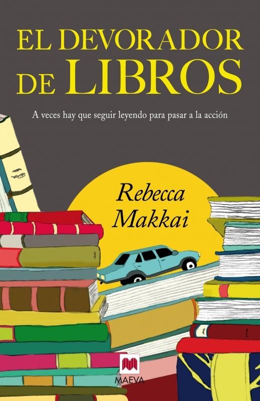 EL DEVORADOR DE LIBROS | 9788415532323 | REBECCA MAKKAI | Llibreria Ombra | Llibreria online de Rubí, Barcelona | Comprar llibres en català i castellà online
