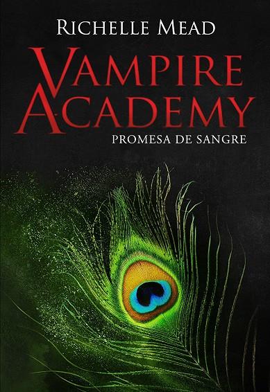 VAMPIRE ACADEMY 4: PROMESA DE SANGRE | 9788418359866 | MEAD, RICHELLE | Llibreria Ombra | Llibreria online de Rubí, Barcelona | Comprar llibres en català i castellà online