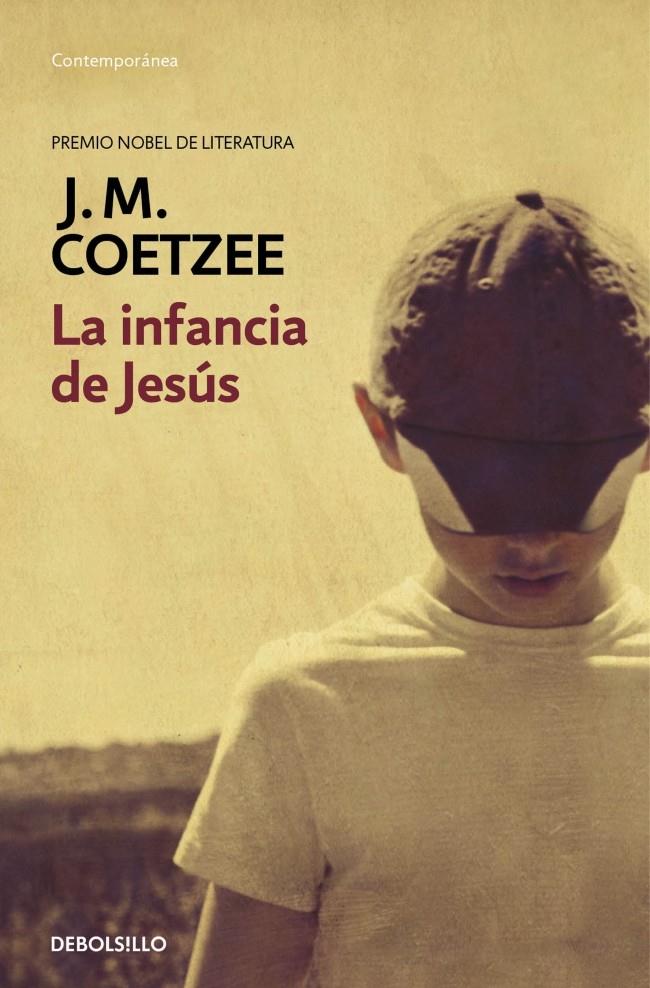 LA INFANCIA DE JESÚS | 9788490622360 | COETZEE,J.M. | Llibreria Ombra | Llibreria online de Rubí, Barcelona | Comprar llibres en català i castellà online