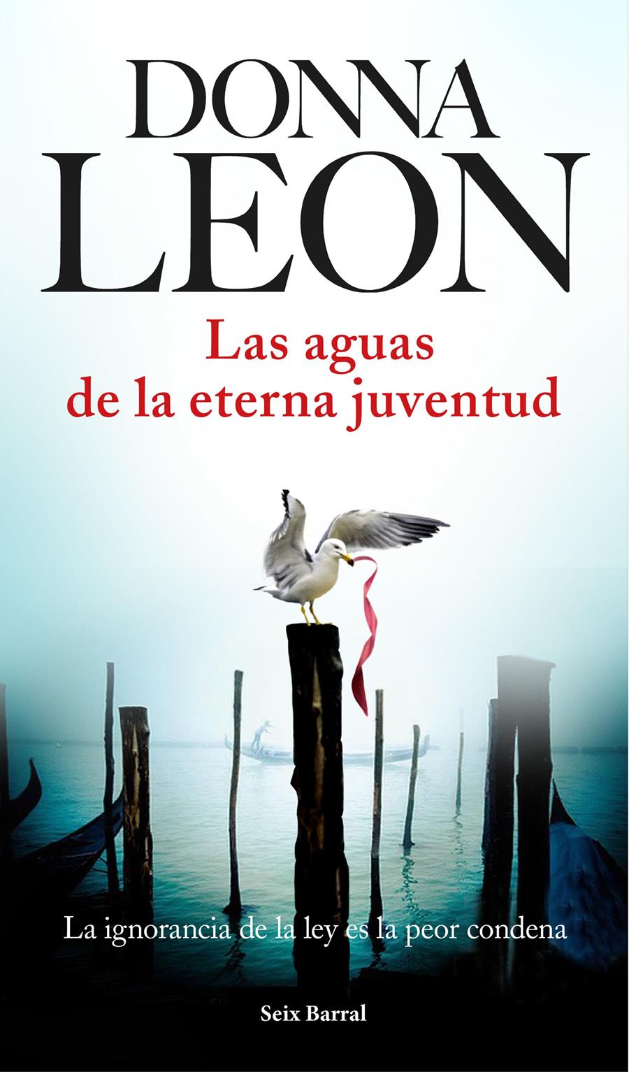 LAS AGUAS DE LA ETERNA JUVENTUD | 9788432225970 | DONNA LEON | Llibreria Ombra | Llibreria online de Rubí, Barcelona | Comprar llibres en català i castellà online