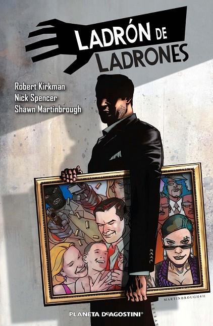 LADRÓN DE LADRONES Nº1 | 9788415480426 | ROBERT KIRKMAN/NICK SPENCER/SHAWN MARTINBROUGH | Llibreria Ombra | Llibreria online de Rubí, Barcelona | Comprar llibres en català i castellà online