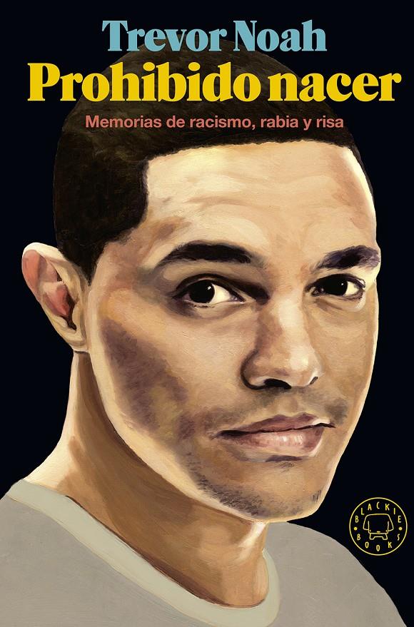 PROHIBIDO NACER | 9788417059125 | NOAH, TREVOR | Llibreria Ombra | Llibreria online de Rubí, Barcelona | Comprar llibres en català i castellà online