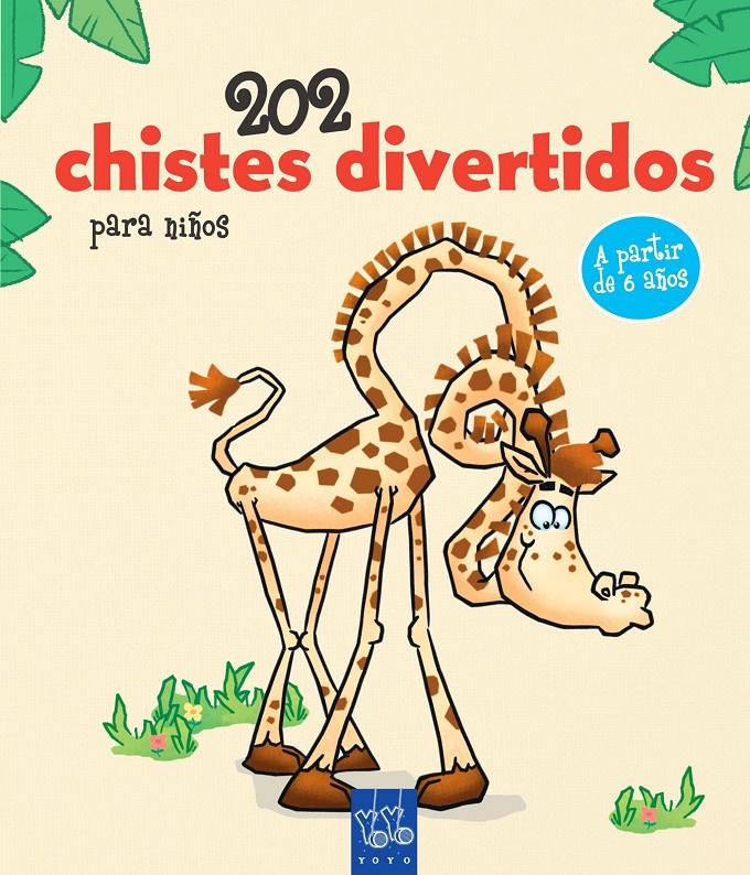 202 CHISTES DIVERTIDOS PARA NIÑOS. 1 | 9788408149866 | YOYO | Llibreria Ombra | Llibreria online de Rubí, Barcelona | Comprar llibres en català i castellà online