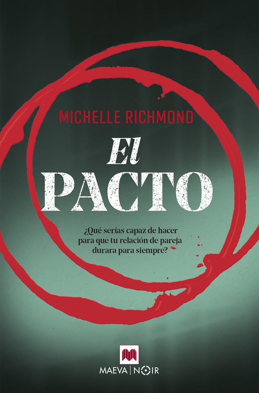 EL PACTO | 9788417108496 | RICHMOND, MICHELLE | Llibreria Ombra | Llibreria online de Rubí, Barcelona | Comprar llibres en català i castellà online