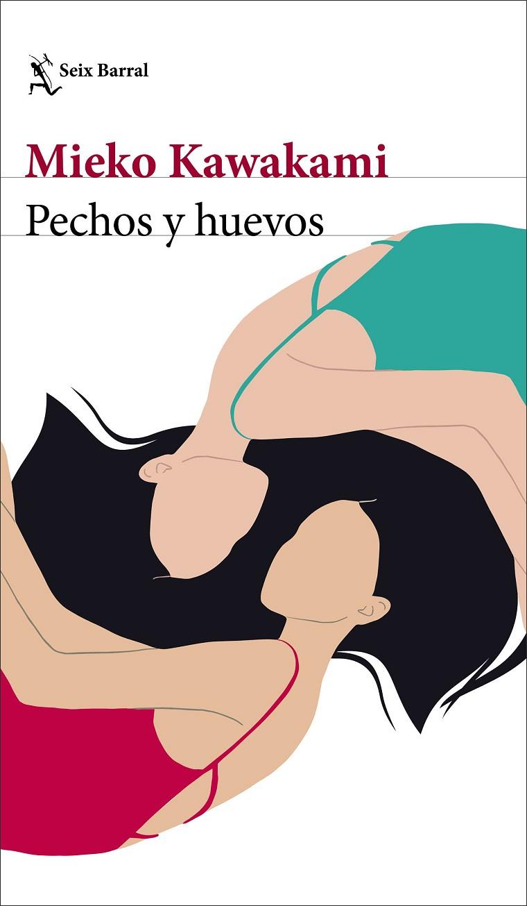 PECHOS Y HUEVOS | 9788432239021 | KAWAKAMI, MIEKO | Llibreria Ombra | Llibreria online de Rubí, Barcelona | Comprar llibres en català i castellà online