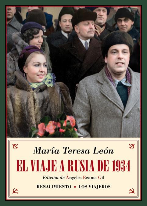 EL VIAJE A RUSIA DE 1934 | 9788417550363 | LEÓN, MARÍA TERESA | Llibreria Ombra | Llibreria online de Rubí, Barcelona | Comprar llibres en català i castellà online