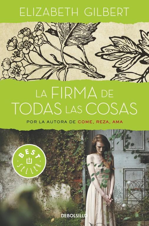 LA FIRMA DE TODAS LAS COSAS | 9788466330336 | GILBERT,ELIZABETH | Llibreria Ombra | Llibreria online de Rubí, Barcelona | Comprar llibres en català i castellà online