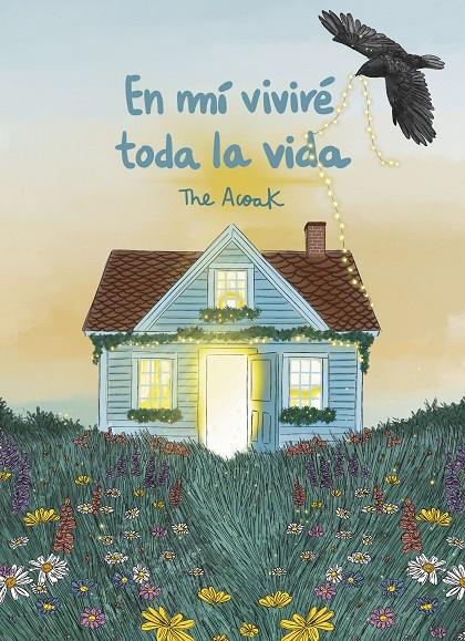 EN MÍ VIVIRÉ TODA LA VIDA | 9791388220197 | THE ACOAK | Llibreria Ombra | Llibreria online de Rubí, Barcelona | Comprar llibres en català i castellà online