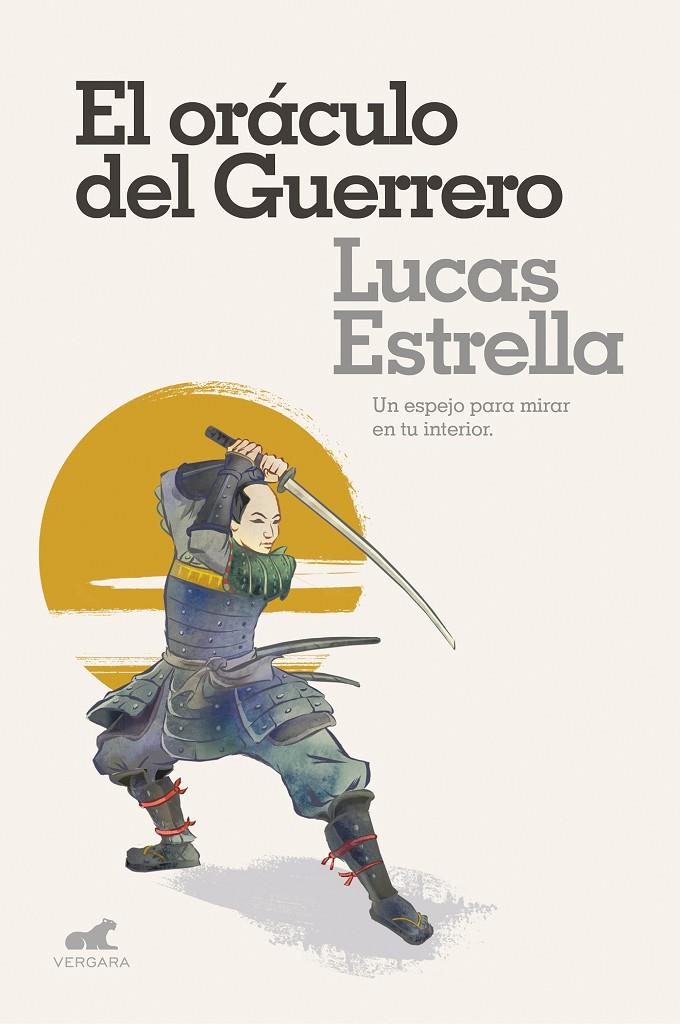 EL ORÁCULO DEL GUERRERO | 9788416076659 | ESTRELLA, LUCAS | Llibreria Ombra | Llibreria online de Rubí, Barcelona | Comprar llibres en català i castellà online