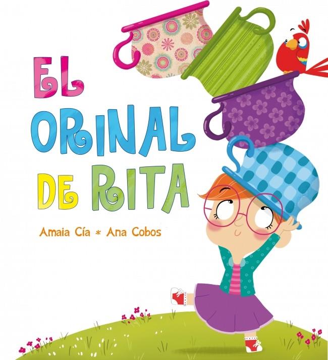 EL ORINAL DE RITA | 9788448840471 | AMAIA CIA - ANA COBOS | Llibreria Ombra | Llibreria online de Rubí, Barcelona | Comprar llibres en català i castellà online