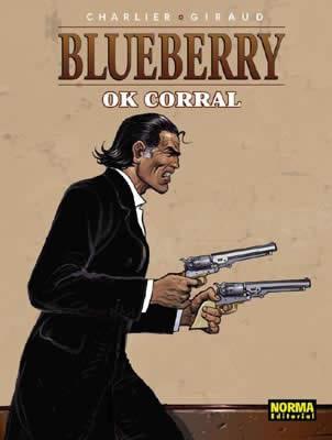 BLUEBERRY 42 OK CORRAL | 9788484319030 | JEAN GIRAUD | Llibreria Ombra | Llibreria online de Rubí, Barcelona | Comprar llibres en català i castellà online