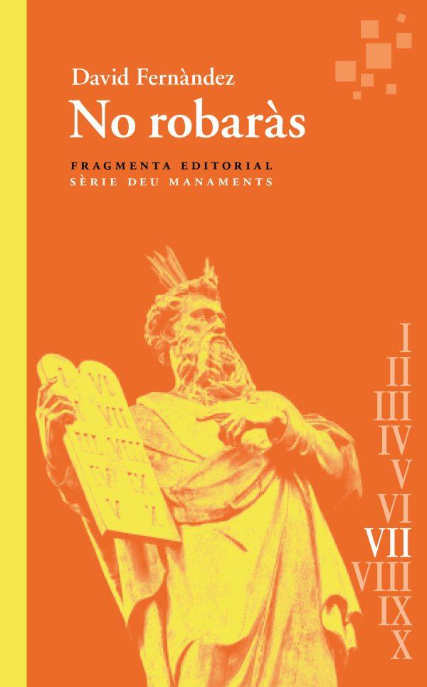 NO ROBARÀS | 9788410188006 | FERNÀNDEZ, DAVID | Llibreria Ombra | Llibreria online de Rubí, Barcelona | Comprar llibres en català i castellà online