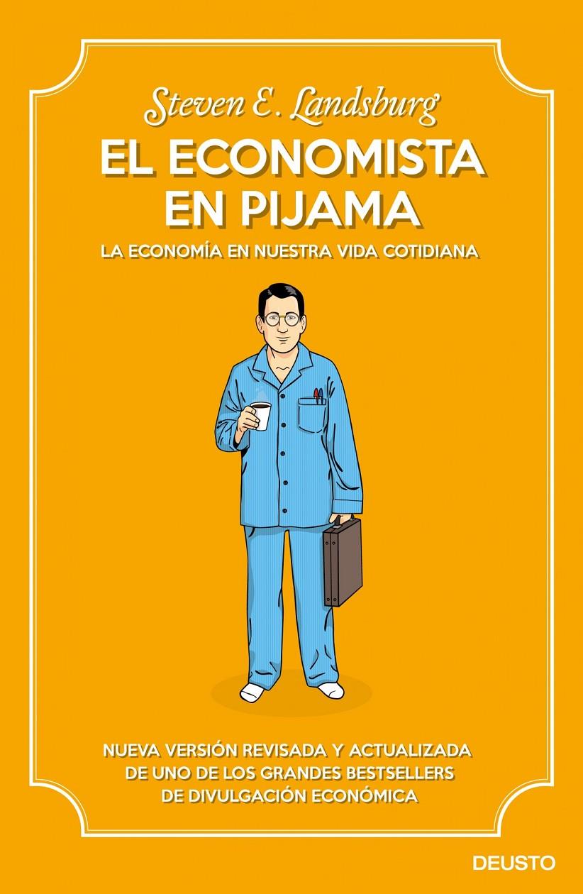 EL ECONOMISTA EN PIJAMA | 9788423413430 | STEVEN E. LANDSBURG | Llibreria Ombra | Llibreria online de Rubí, Barcelona | Comprar llibres en català i castellà online