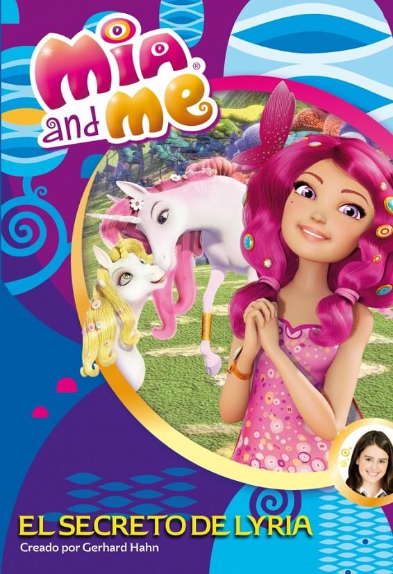 EL SECRETO DE LYRIA 2 MIA & ME | 9788448839383 | Llibreria Ombra | Llibreria online de Rubí, Barcelona | Comprar llibres en català i castellà online