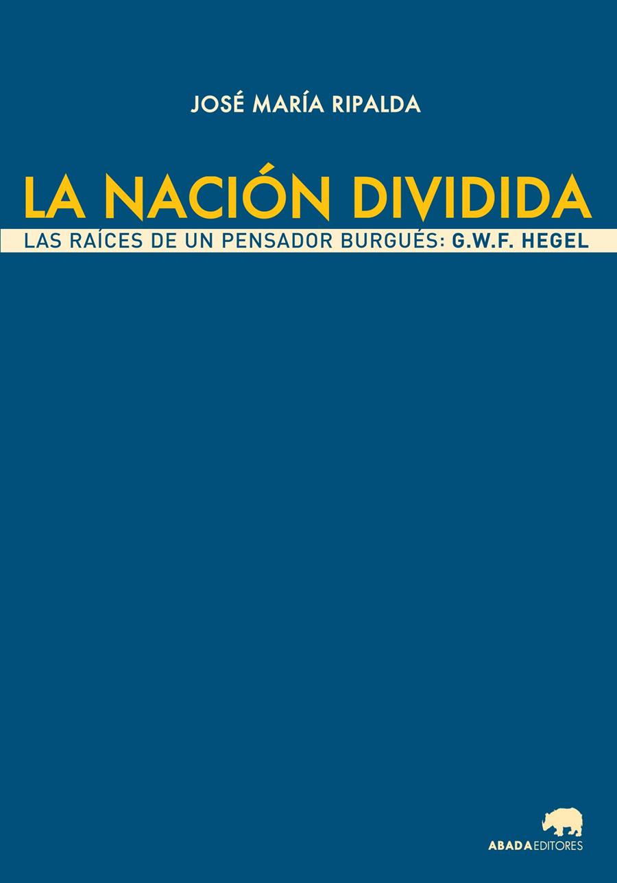 LA NACIÓN DIVIDIDA | 9788416160501 | RIPALDA CRESPO, JOSÉ MARÍA | Llibreria Ombra | Llibreria online de Rubí, Barcelona | Comprar llibres en català i castellà online