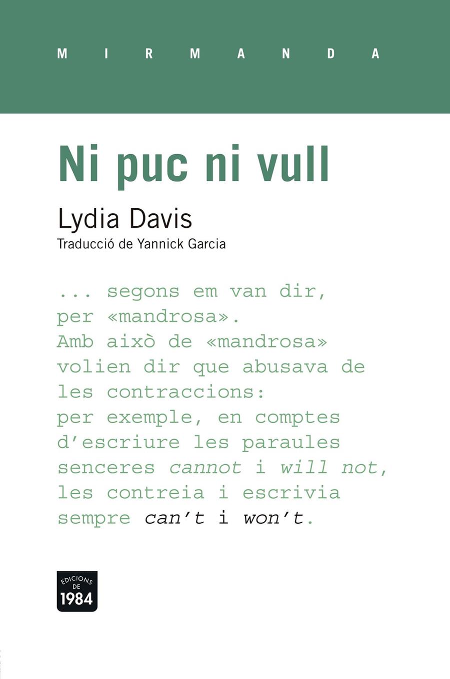 NI PUC NI VULL | 9788415835530 | DAVIS, LYDIA | Llibreria Ombra | Llibreria online de Rubí, Barcelona | Comprar llibres en català i castellà online