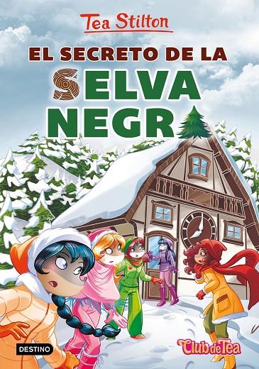EL SECRETO DE LA SELVA NEGRA 35 | 9788408216841 | STILTON, TEA | Llibreria Ombra | Llibreria online de Rubí, Barcelona | Comprar llibres en català i castellà online