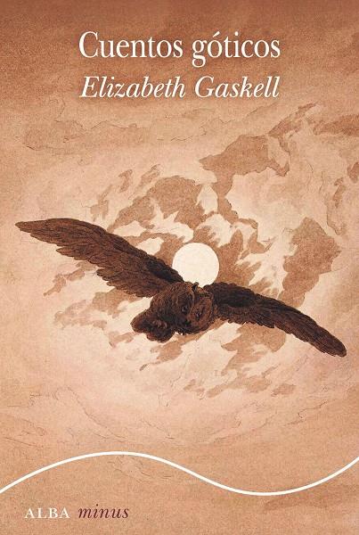 CUENTOS GÓTICOS | 9788490656051 | GASKELL, ELIZABETH | Llibreria Ombra | Llibreria online de Rubí, Barcelona | Comprar llibres en català i castellà online