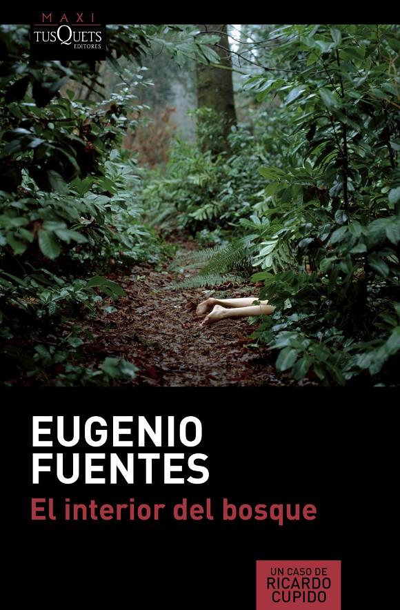 EL INTERIOR DEL BOSQUE | 9788490662069 | EUGENIO FUENTES | Llibreria Ombra | Llibreria online de Rubí, Barcelona | Comprar llibres en català i castellà online