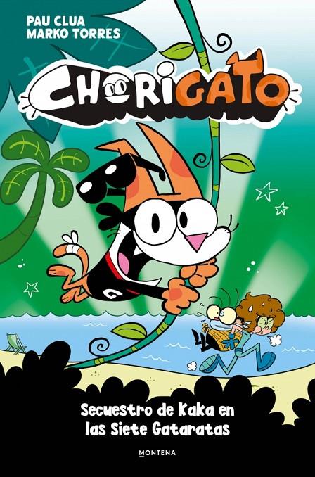CHORIGATO 3 -  SECUESTRO DE KAKA EN LAS SIETE GATARATAS | 9791387724993 | CLUA, PAU | Llibreria Ombra | Llibreria online de Rubí, Barcelona | Comprar llibres en català i castellà online