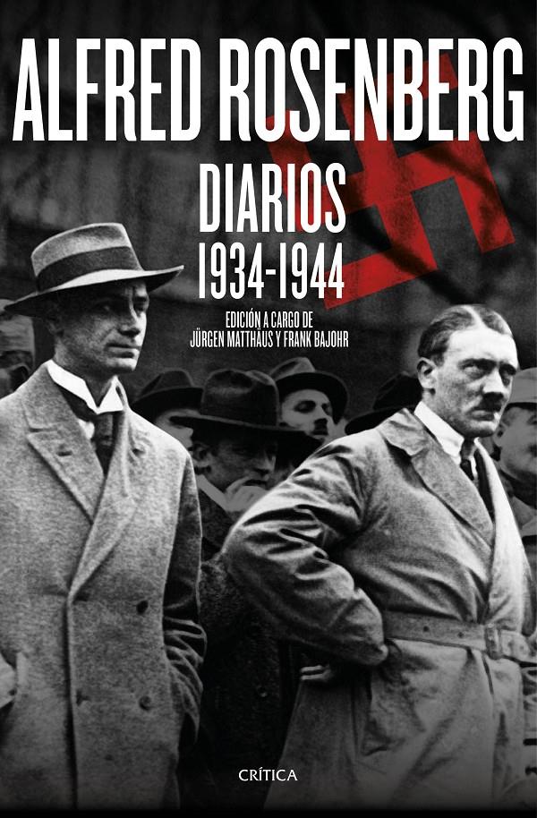 ALFRED ROSENBERG. DIARIOS 1934 - 1944 | 9788498928655 | JÜRGEN MATTHÄUS/FRANK BAJOHR | Llibreria Ombra | Llibreria online de Rubí, Barcelona | Comprar llibres en català i castellà online