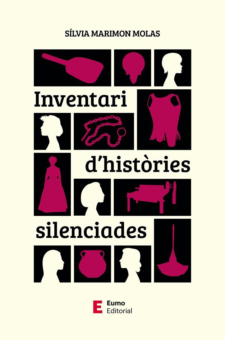INVENTARI D'HISTÒRIES SILENCIADES | 9788497668958 | MARIMON MOLAS, SÍLVIA | Llibreria Ombra | Llibreria online de Rubí, Barcelona | Comprar llibres en català i castellà online