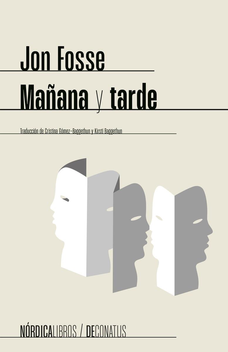 MAÑANA Y TARDE | 9788419735515 | FOSSE, JON | Llibreria Ombra | Llibreria online de Rubí, Barcelona | Comprar llibres en català i castellà online