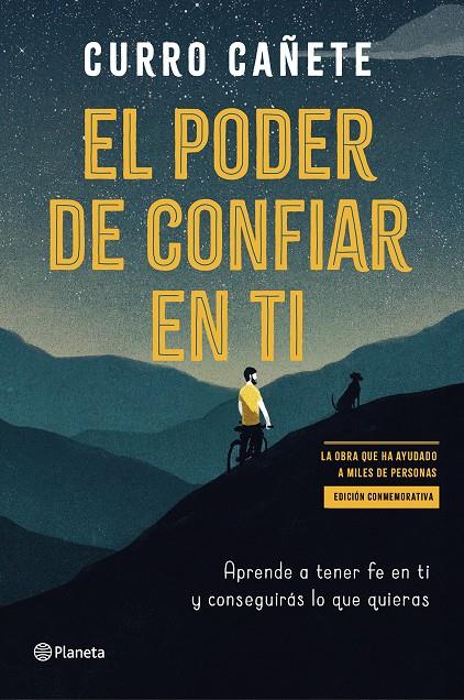 EL PODER DE CONFIAR EN TI (EDICIÓN ESPECIAL) | 9788408316916 | CAÑETE, CURRO | Llibreria Ombra | Llibreria online de Rubí, Barcelona | Comprar llibres en català i castellà online